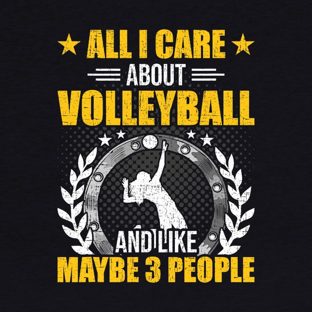 All I Care About Volleyball And Like Maybe Coach Player by jadolomadolo